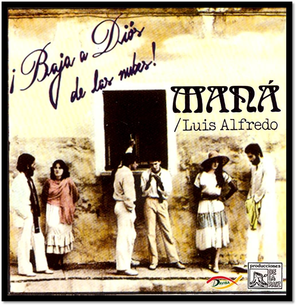 Musica para el Recuerdo Luis Alfredo Díaz Baja A Dios de las nubes