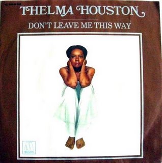 [Thelma_Houston_Dont_Leave_Me_This_Way.jpg]
