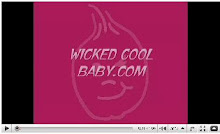 Wicked Cool Baby Video
