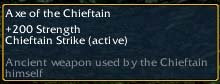 Axe of the Chieftain Axe of the Chieftain