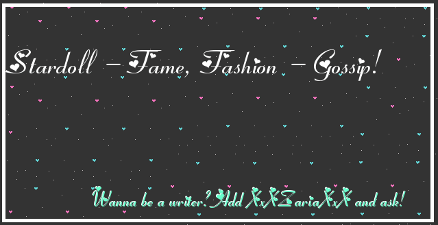 Stardoll - Fame, Fashion - GOSSIP