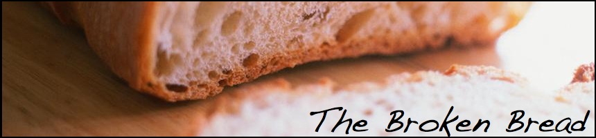 The Broken Bread