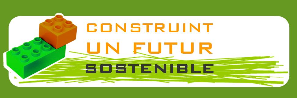 CONSTRUINT UN FUTUR SOSTENIBLE