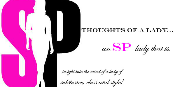 Thoughts of a lady... an SP lady that is