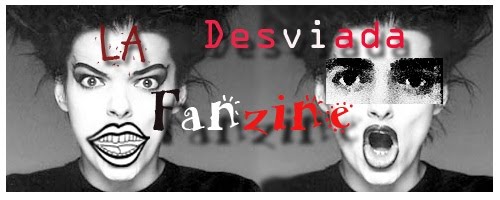 La Desviada Fanzine