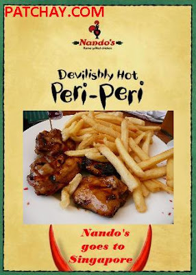Patchay.Com: Nando's Opening in Singapore