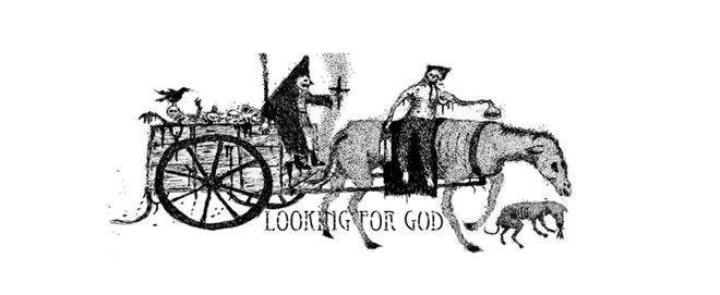 Looking for God.