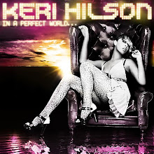 KERI HILSON - In A Perfect World (4 novembre)