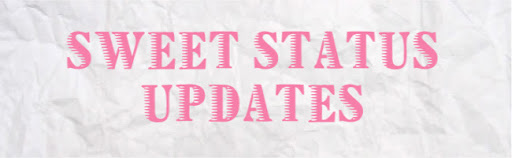 SWEET STATUS UPDATES friendship quotes for facebook status. SWEET STATUS UPDATES