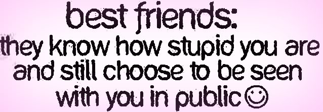 friendship quotes for facebook status. BEST FRIEND FACEBOOK STATUS friendship quotes for facebook pictures. friendship quotes for facebook status. BEST FRIEND FACEBOOK STATUS