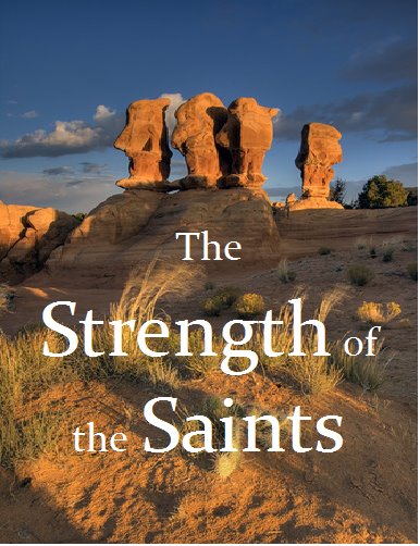The Strength of the Saints