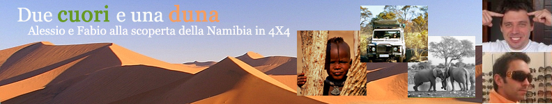 Due cuori e una duna - Fabio ed Alessio in Namibia in 4X4
