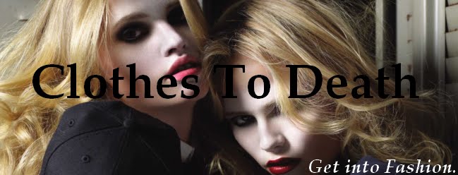 Clothes To Death