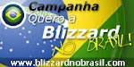 Campanha Blizzard no Brasil