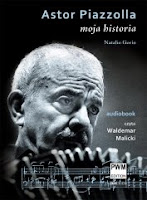 Astor Piazzolla. Moja historia