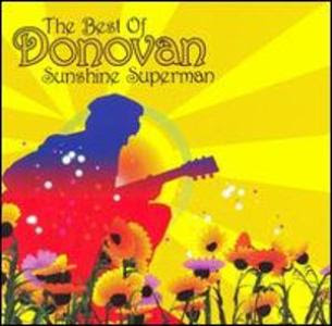 DONOVAN - The Best of Donovan - Sunshine Superman