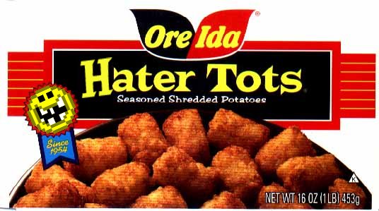 [hater_tots.jpg]