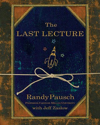 [The-Last-Lecture-by-Randy-Pausch_slideshow_image.jpg]