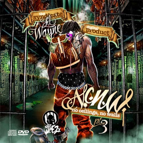 Artist : Lil Wayne Album : No Ceilings No Walls 3. Genre : Hip-Hop