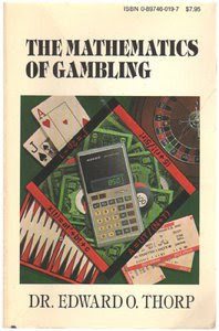 The Mathematics Of Gambling (Edward O. Thorpe) The Mathematics Of Gambling (Edward O. Thorpe)