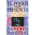 EL PODER DE SU PRESENCIA - ALBERTO MOTESSI  EL+PODER+DE+S