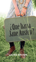 Novedad: "¿Qué haría Jane Austen?" de Laurie Brown