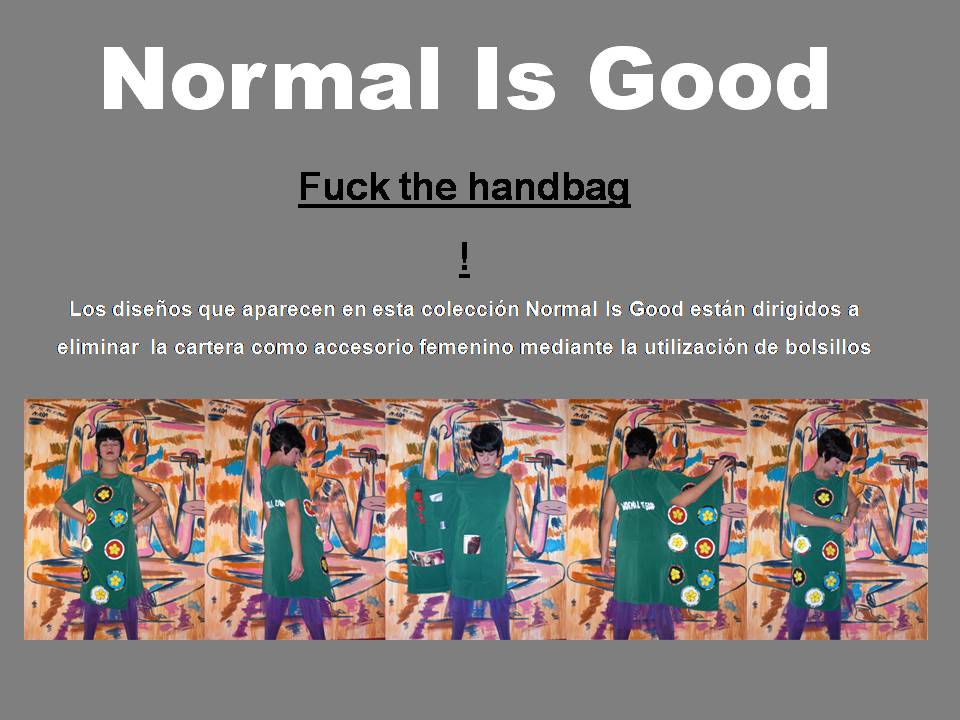 Normal Is Good