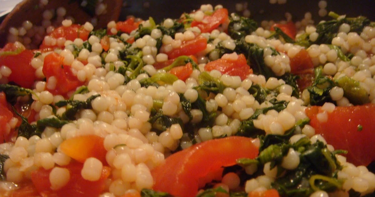 Delicious Dishings Israeli Couscous With Spinach And Tomatoes