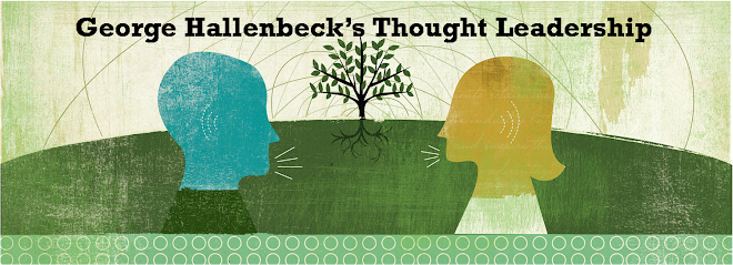 George Hallenbeck's Thought Leadership