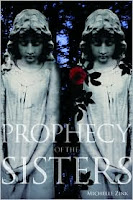 Prophecy Of The Sisters by Michelle Zink