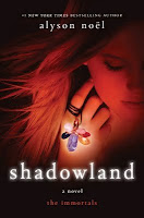 Shadowland (The Immortals #3) by Alyson Noel