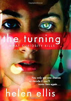 What Curiosity Kills (The Turning #1) by Helen Ellis