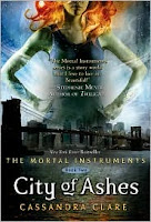 City Of Ashes (Mortal Instruments #2) by Cassandra Clare