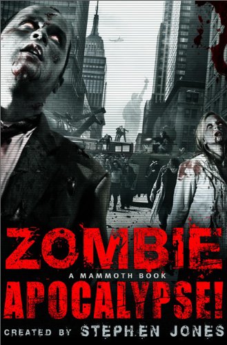 The Mammoth Book of Zombie Apocalypse! Review by DeadVida