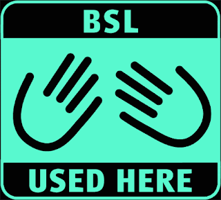 British Sign Language Used Here sign.