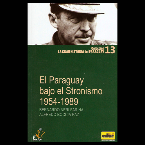 LA HISTORIA DEL PARAGUAY DESDE LA COLONIA HASTA NUESTROS DÍAS
