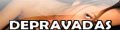 Depravadas