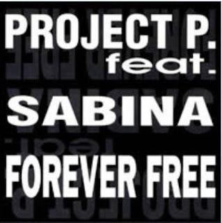 Project P Feat.Sabina - Forever Free [12'' Vinyl 1993]