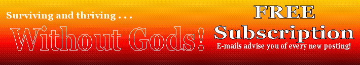 surviving and thriving without gods!