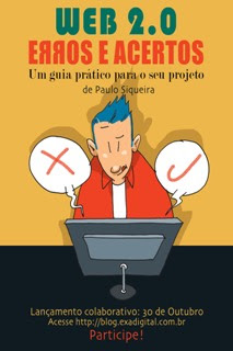 Download Livro Web 2.0 Erros e Acertos (Paulo Siqueira) Download Livro Web 2.0 Erros e Acertos (Paulo Siqueira)