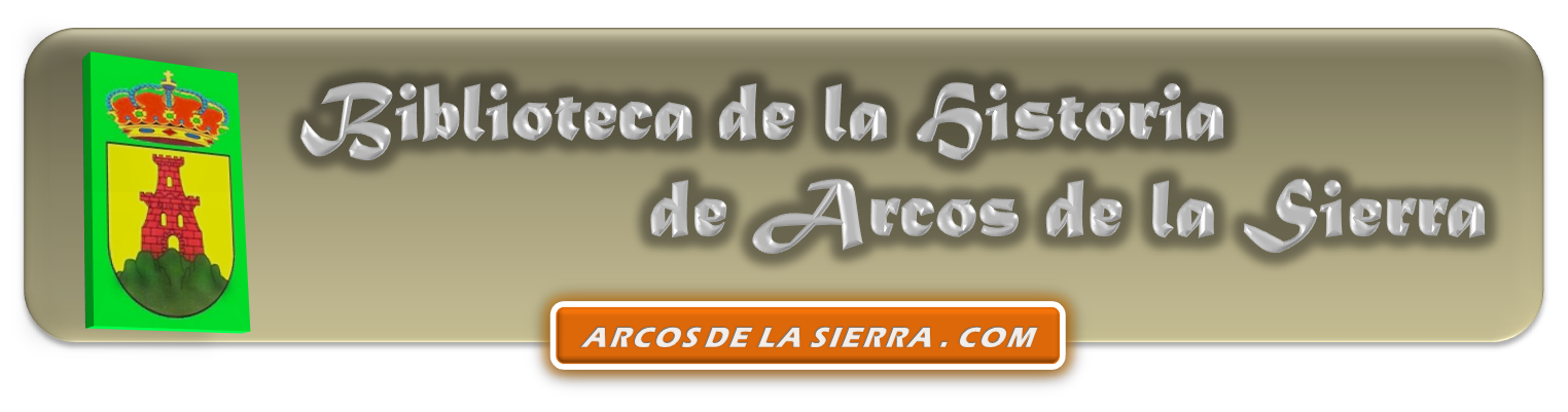 BIBLIOTECA HISTORIA ARCOS DE LA SIERRA WEB