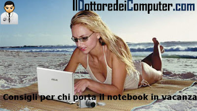 consigli per chi porta il portatile in vacanza