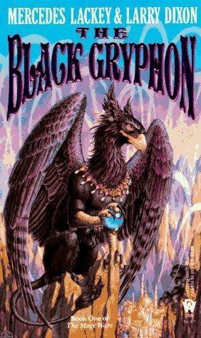 The Black Gryphon by Mercedes Lackey The Black Gryphon by Mercedes Lackey