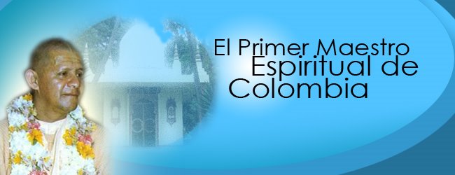 El Primer Maestro Espiritual de Colombia