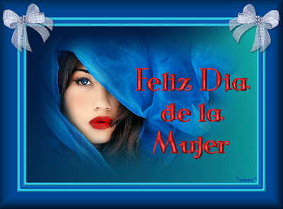 [DIA+DE+LA+MUJER5.FELIZ+DIA.jpg]