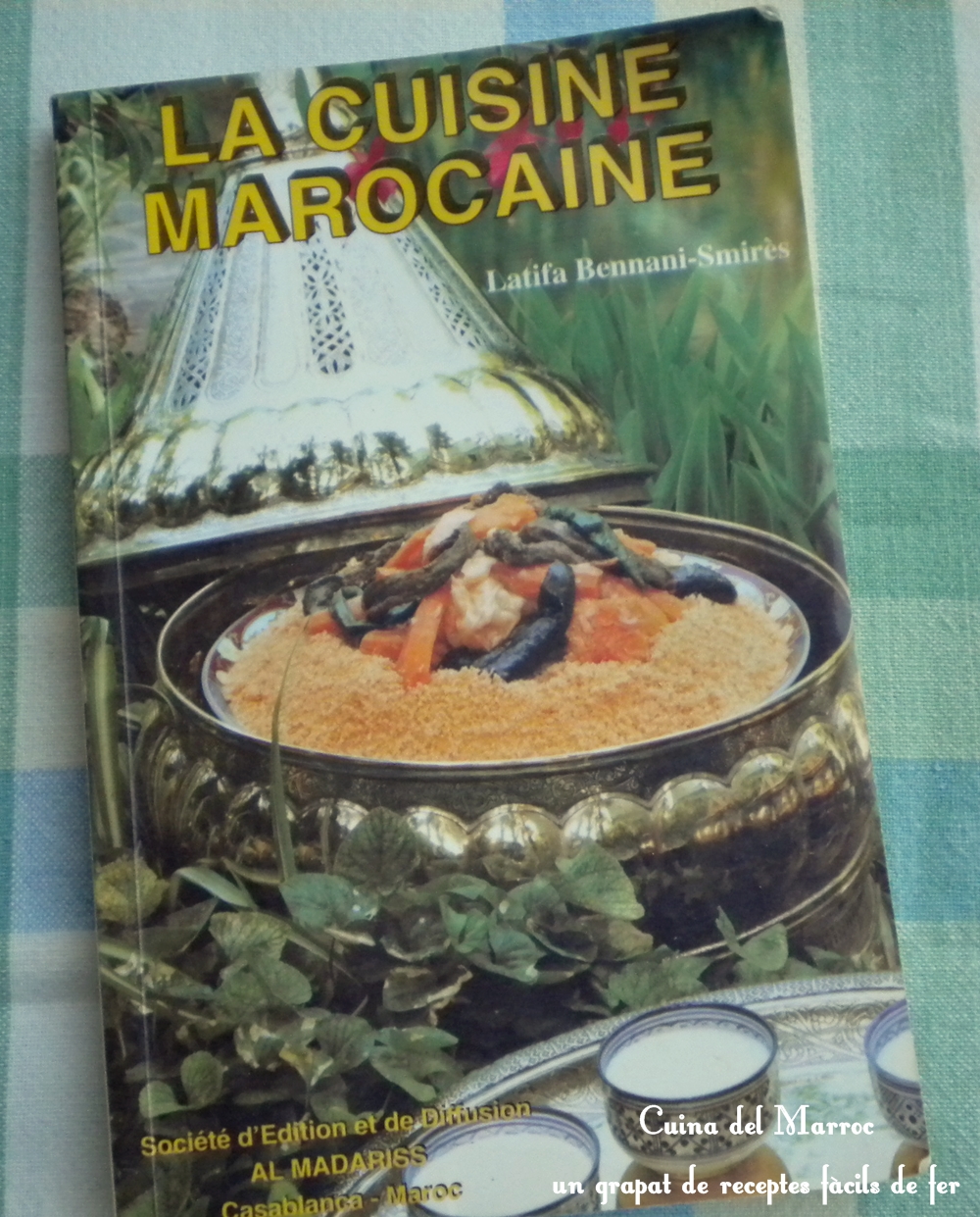 Cuisine Marocaine Latifa Bennani Smires listes des fichiers et notices PDF