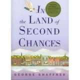In the Land of Second Chances