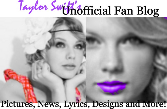 Taylor Swift's Unofficial Fan Blog