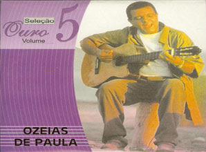 S5 baixar cd Ozéias de Paula   Seleção Ouro Vol.5 (2008)