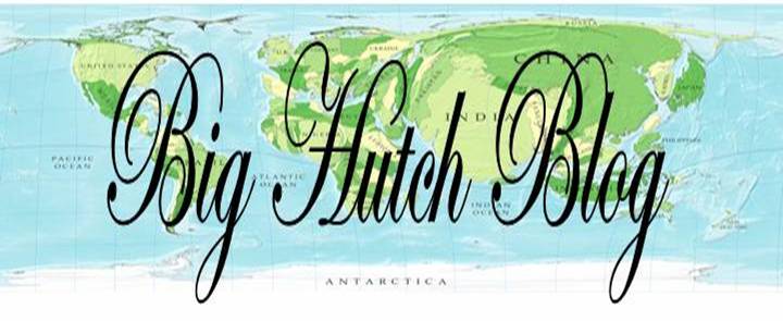 Big Hutch Blog